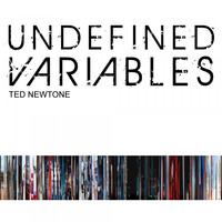 Ted Newtone - Undefined Variables