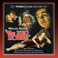 Miklos Rozsa - The Red House (Original Motion Picture Soundtrack Re-Recording)