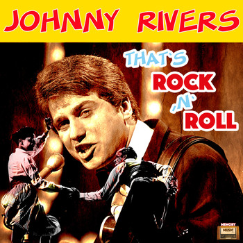 Johnny Rivers - That's Rock ‚N' Roll