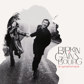 Jane Birkin - Birkin / Gainsbourg : Le symphonique