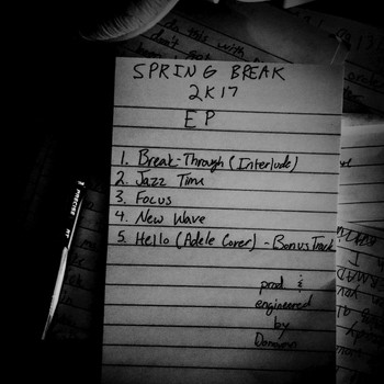 Donovan - Spring Break 2k17 EP