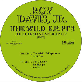 Roy Davis Jr - The Wild Life Ep Pt. 2