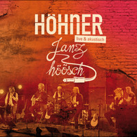 Höhner - Janz höösch (live & akustisch)