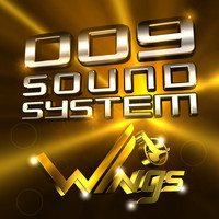 009 Sound System - Wings