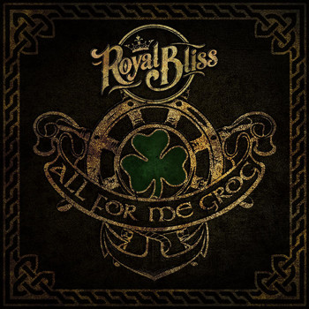 Royal Bliss - All for Me Grog