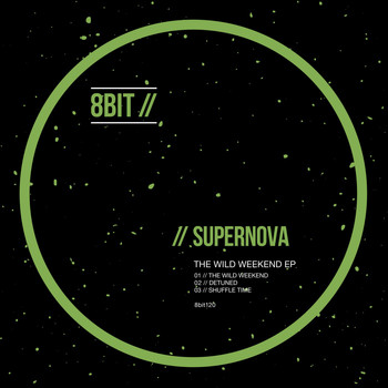 Supernova - The Wild Weekend EP