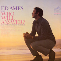 Ed Ames - Sings Who Will Answer? (And Other Songs Of Our Time)