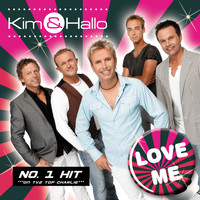 Kim & Hallo - Love Me