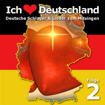 Various Artists - Ich Liebe Deutschland, Vol. 2