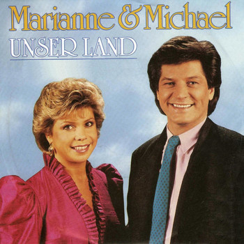 Marianne & Michael - Unser Land