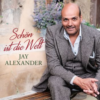 Orchester der Kulturen / Adrian Werum / Jay Alexander - Schön ist die Welt