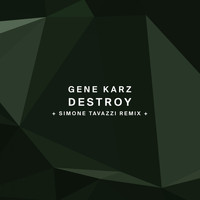 Gene Karz - Destroy