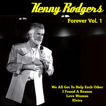 Kenny Rogers - Kenny Rogers Forever, Vol. 1