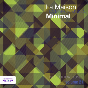 Various Artists - La Maison Minimal, Vol. 21 (Explicit)
