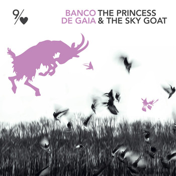 Banco De Gaia - The Princess and the Sky Goat