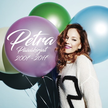Petra - Päiväkirjat 2007 - 2017