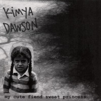 Kimya Dawson - My Cute Fiend Sweet Princess