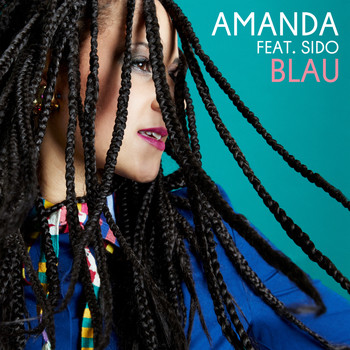 Amanda feat. Sido - Blau