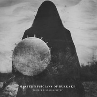 Master Musicians Of Bukkake - Further West Quad Cult LP