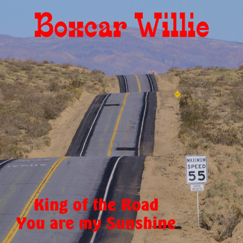 Boxcar Willie - King of the Road