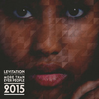 Levitation feat. Cathy Battistessa - More Than Ever People 2015