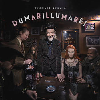 Tuomari Nurmio - Dumarillumarei