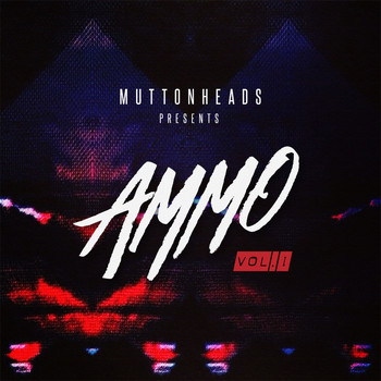 Muttonheads - Ammo, Vol. 1