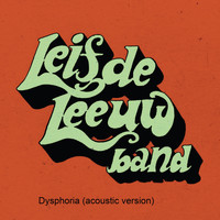 Leif De Leeuw Band - Dysphoria (Acoustic Version)