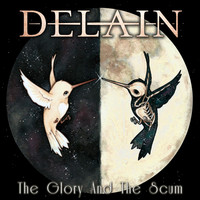 Delain - The Glory and the Scum