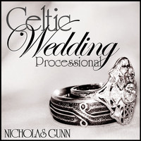 Nicholas Gunn - Celtic Wedding Processional