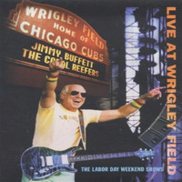 Jimmy Buffett - Live at Wrigley Field (Live)