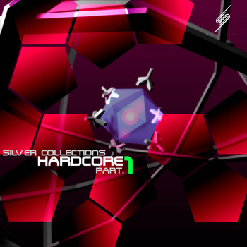 Various Artists - Silver Collections Hardcore, Pt. 1