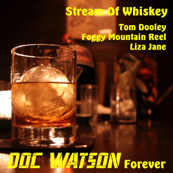 Doc Watson - Doc Watson Forever