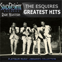 The Esquires - Greatest Hits