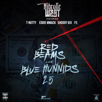 T-Nutty - Red Beams and Blue Hunnids 2.5 (feat. T-Nutty, Eddie Mmack, Shoddy Boi & P3)