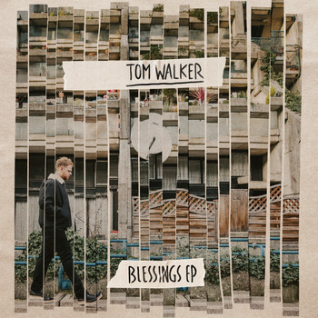 Tom Walker - Blessings - EP (Explicit)