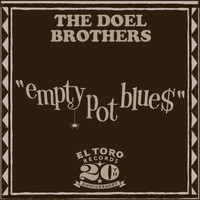 The Doel Brothers - Empty Pot Blue$