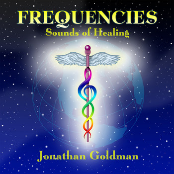 Jonathan Goldman - Frequencies: Sounds of Healing