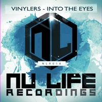 Vinylers - Into the Eyes