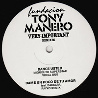Fundación Tony Manero - Very Important Remixes