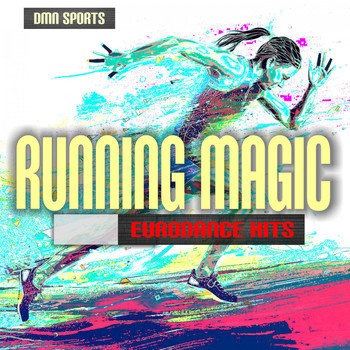 Various Artists - Running Magic: Eurodance Hits