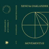 Xeno & Oaklander - Movements II