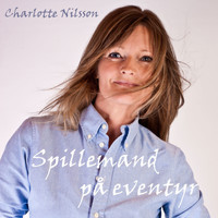 Charlotte Nilsson - Spillemand på eventyr