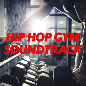 Various Artists - Hip Hop Gym Soundtrack