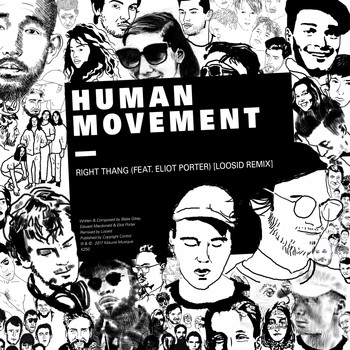 Human Movement - Right Thang (Loosid Remix)