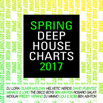 Various Artists - Spring Deep House Charts 2017