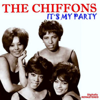 THE CHIFFONS - It's My Party (Remastered)