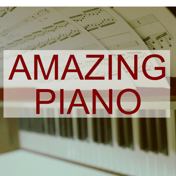 Frédéric Chopin, Franz Liszt, Maurice Ravel, Ludwig van Beethoven, Wolfgang Amadeus Mozart, Johann Sebastian Bach, Johannes Brahms, Richard Wagner, Robert Schumann, Sergei Rachmaninov, Franz Schubert, Claude Debussy, Gabriel Fauré - Amazing Piano