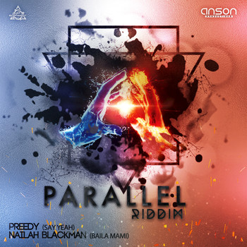 Preedy, Nailah Blackman, Anson Productions - Parallel Riddim