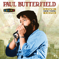 Paul Butterfield - Live in New York (Live)